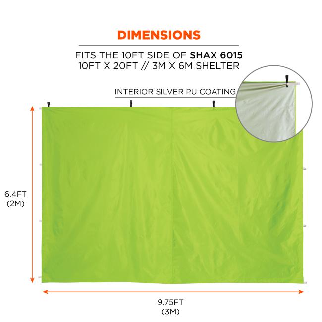 Dimensions: fits the 10ft side of SHAX 6015 pop up tent (which measures 10ft by 20ft or 3 meters by 6 meters). Interior silver PU coating. Length of 6.4 ft or 2 meters. Width of 9.75 ft or 3 meters .
