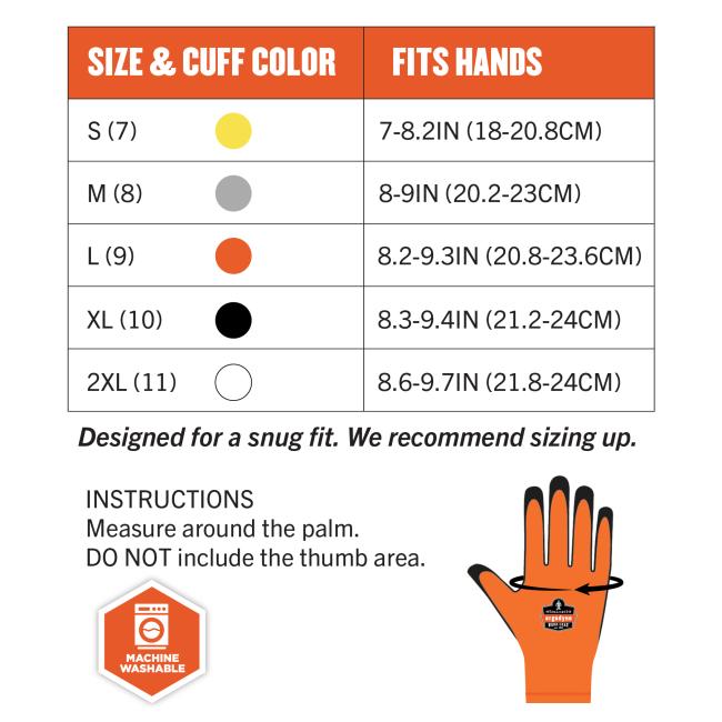 Size chart. Small (S): Fits hands 7-8.2IN (18-20.8CM). Medium (M): Fits hands 8-9IN (20.2-23CM). Large (L): Fits hands 8.2-9.3IN (20.8-23.6CM). Extra Large (XL): Fits hands 8.3-9.4IN (21.2-24CM). 2X Large (2XL): Fits hands 8.6-9.7IN (21.8-24CM). The chart also notes that the gloves are "Designed for a snug fit" and it is recommended to "size up." Instructions for measuring specify to "Measure around the palm. DO NOT include the thumb area." Machine washable