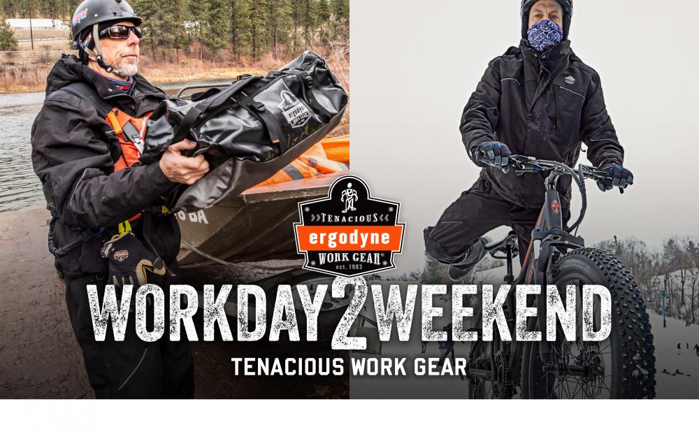 Ergodyne: Tenacious Work Gear established 1983. Workday 2 Weekend: Tenacious Work Gear