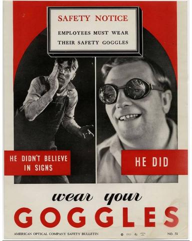 Vintage goggles safety flyer. Wear your eye protection or else!