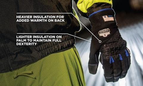 Heavier insulation for added warmth on back. Lighter insulation on palm to maintain dexterity.