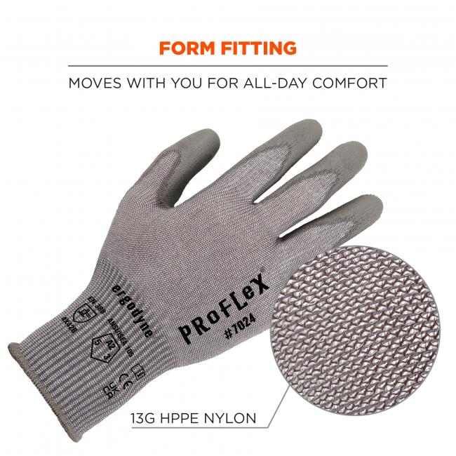 Form fitting: moves with you for all-day comfort. 13G HPPE nylon. 