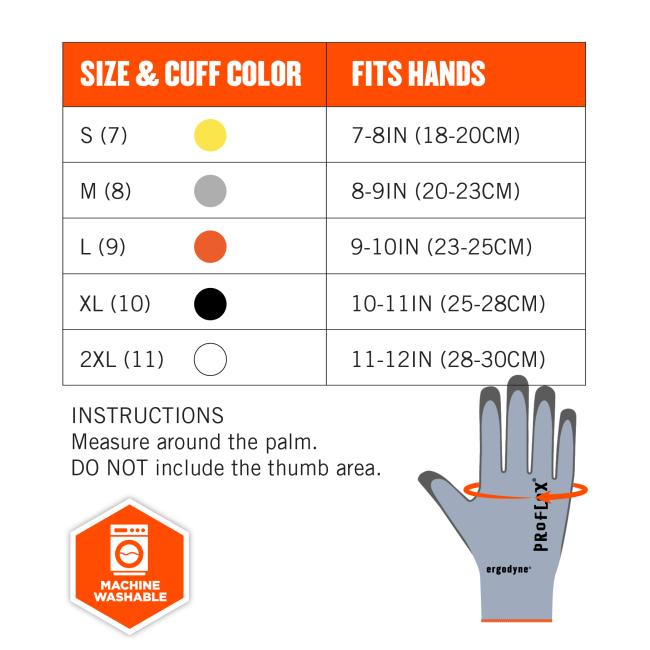 Size chart instructions: measure around the palm. DO NOT include the thumb area. Size & cuff color S(7) fits hands 7-8in(18-20cm). M(8) fits hand 8-9in(20-23cm). L(9) fits hands 9-10in(23-25cm). XL(10) fits hands 10-11in(25-28cm). 2XL(11) fits hands 11-12in(28-30cm). Machine washable.  