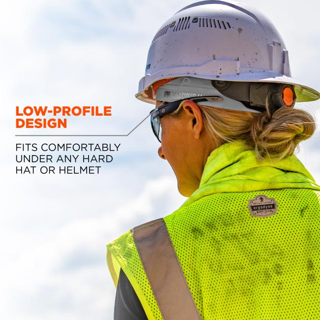 low-profile design: fits comfortably under any hard hat or helmet.