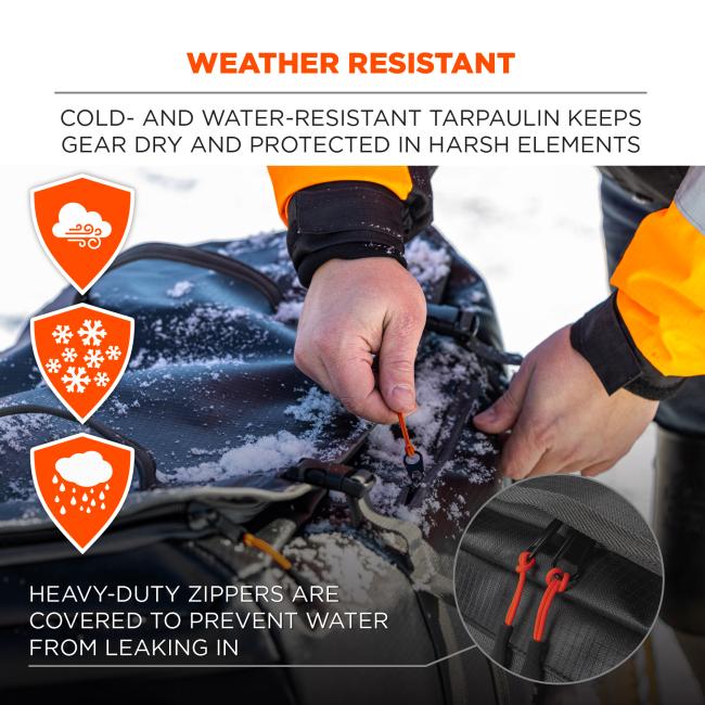 Weather resistant. Cold- and water-resistant tarpaulin keeps gear dry and protected in harsh elements. Heavy-duty zippers are covered to prevent water from leaking in. Zoomed in picture of zipper. Wind-resistant, snow-resistant, and rain-resistant badges.