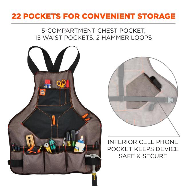 22 pockets for convenient storage: 5-compartment chest pocket, 15 waist pockets, 2 hammer loops. Interior cell phone pocket keeps device safe and secure. 