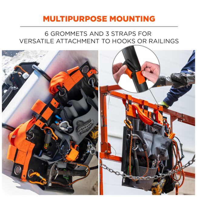 Multipurpose mounting. 6 grommets and 3 straps for versatile attachment to hooks or railings.