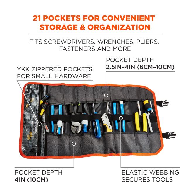 21 pockets for convenient storage and organization. Fits screwdrivers, wrenches, pliers, fasteners and more. YKK zippered pockets for small hardware. Top Pocket depth 2.4-4in (6-10cm). Bottom pocket depth 4in (10cm). Elastic webbing secures tools.