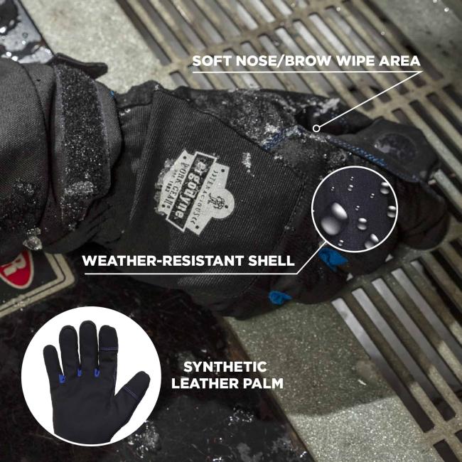 Soft nose/brow wipe area. Weather-resistant outer shell. Synthetic leather palm.