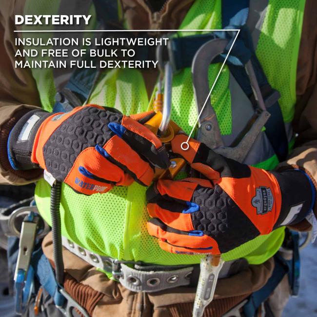 Dexterity: Insulation is lightweight and free of bulk to maintain full dexterity.