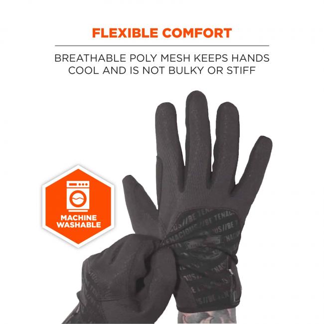 Flexible comfort: breathable poly mesh keeps hands cool and is not bulky or stiff. Icon says machine washable. 