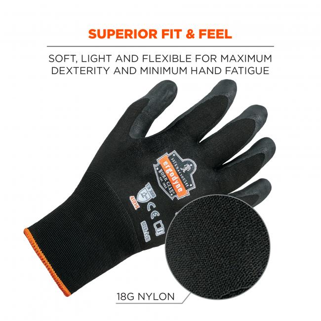 Superior fit & feel: soft, light and flexible for maximum dexterity and minimum hand fatigue. 18G nylon
