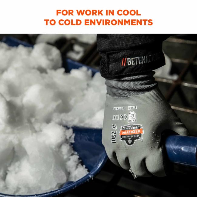 For work in cool to cold environments. Image is person working in the cold wearing gloves.