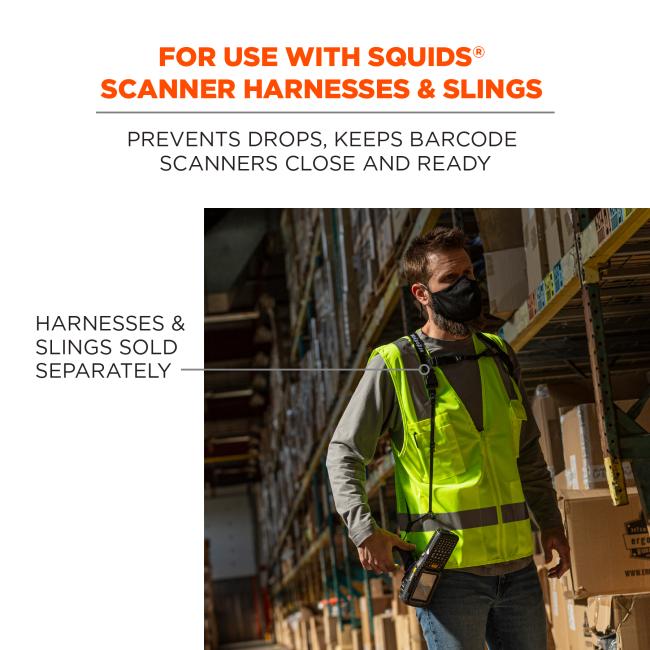 For use with Squids scanner harnesses & slings: prevents drops, keeps barcode scanners close and ready. Image shows warehouse worker wearing harness and scanner. Text points to image and says “harnesses & slings sold separately.”
