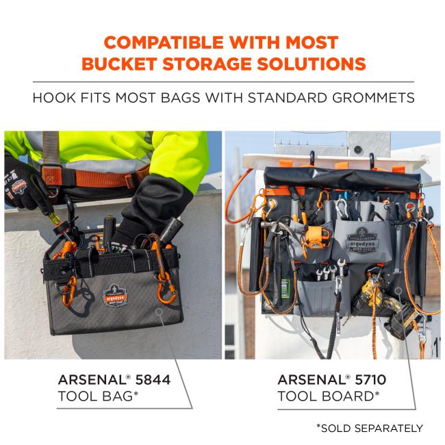 Compatible with most bucket storage solutions. Hook fits most bags with standard grommets. Arsenal 5844 tool bag sold separately. Arsenal 5710 tool board sold separately.