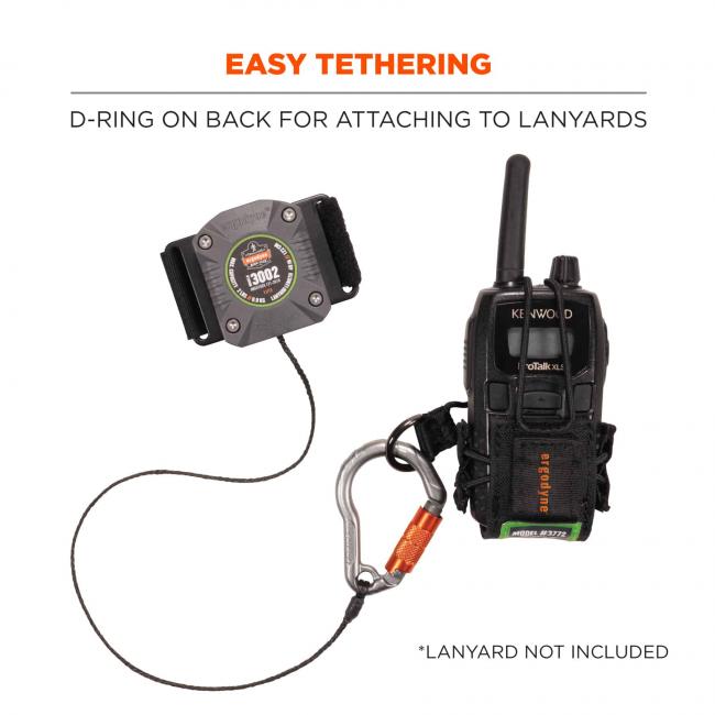 Easy tethering: d-ring on back for attaching to lanyards. *Lanyard not included