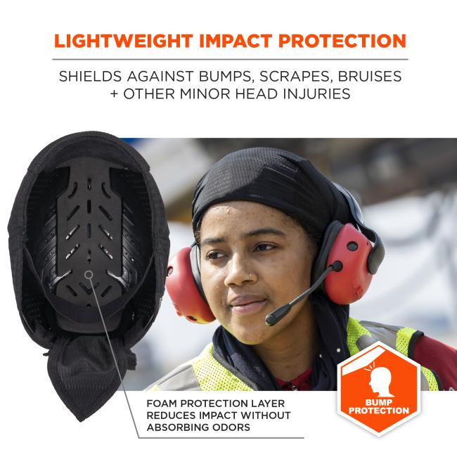 Lightweight impact protection: shields against bumps, scrapes, bruises and other minor head injuries. Foam protection layer reduces impact without absorbing odors