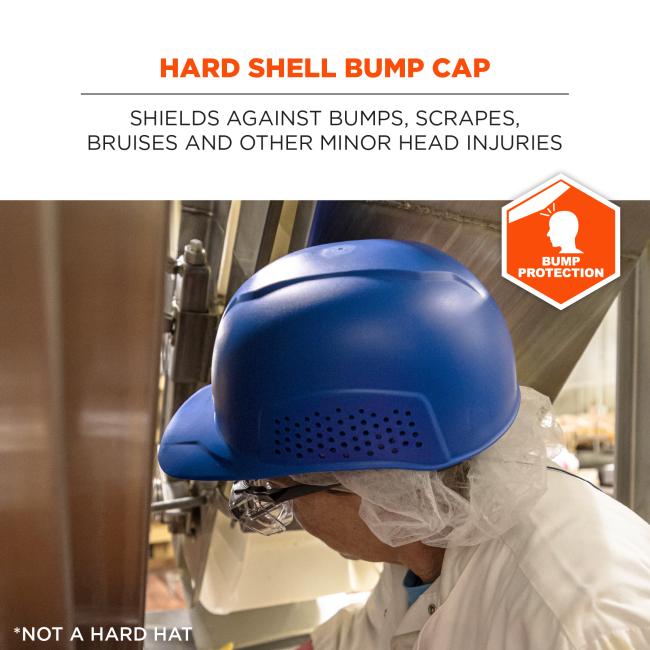 Hard shell bump cap: shields against bumps, scrapes, bruises and other minor head injuries. Bump protection, not a hard hat