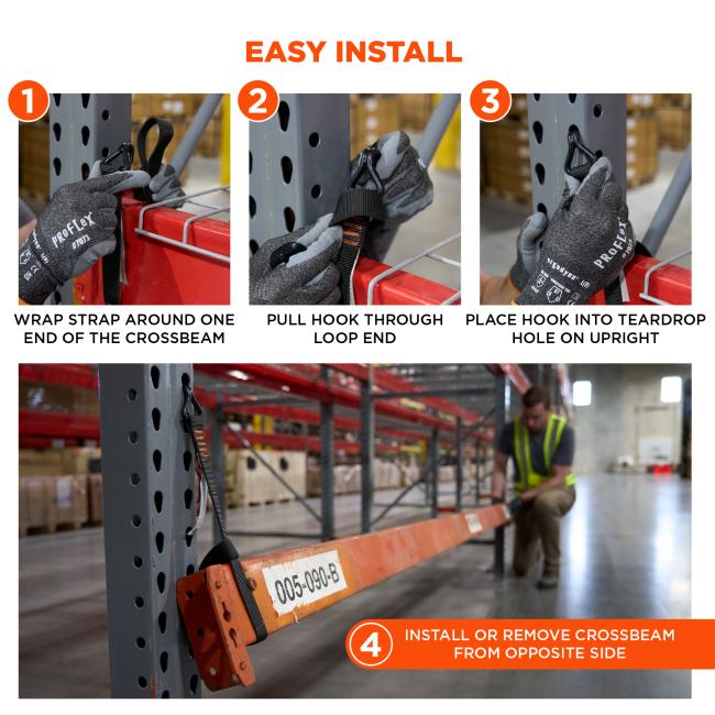 Easy installation. Steps: Wrap strap around one end of the crossbeam. Pull hook through loop end. Place hook into teardrop hole on upright. Install or remove crossbeam from opposite side.