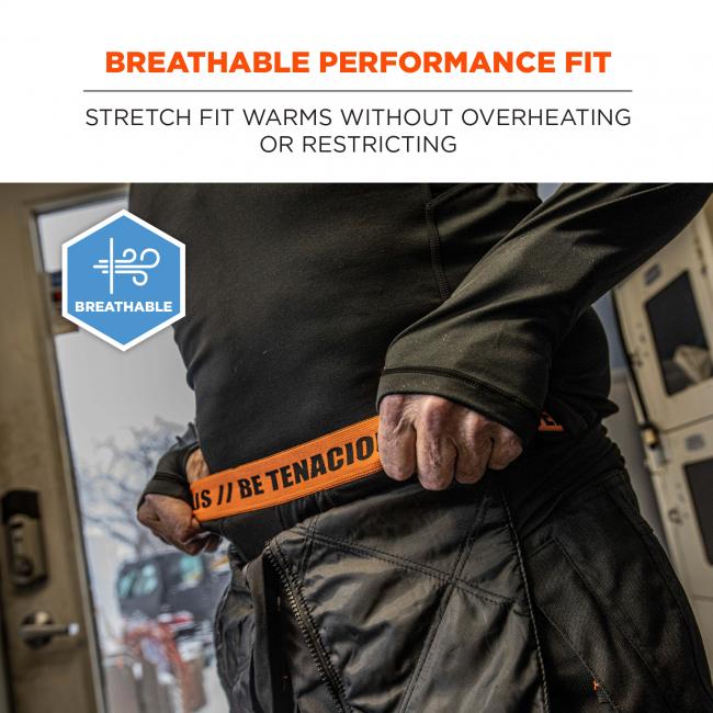 Breathable performance fit. Stretch fit warms without overheating or restricting. Breathable