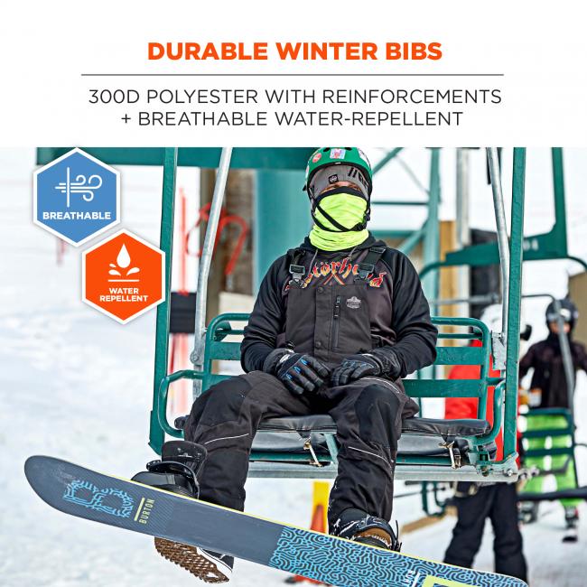 durable winter bibs. 300D polyester with reinforcements and breathable water repellant. Breathable and water repellent.