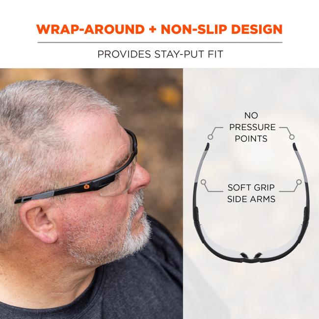 Wrap-around and non-slip design: provides stay-put fit. No pressure points. Soft grip side arms. UV protection.