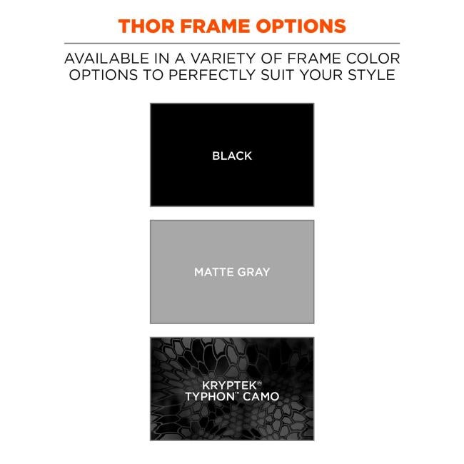Thor frame options: available in a variety of frame color options to perfectly suit your style. Swatches for black, matte gray, and Kryptek Typhon Camo.