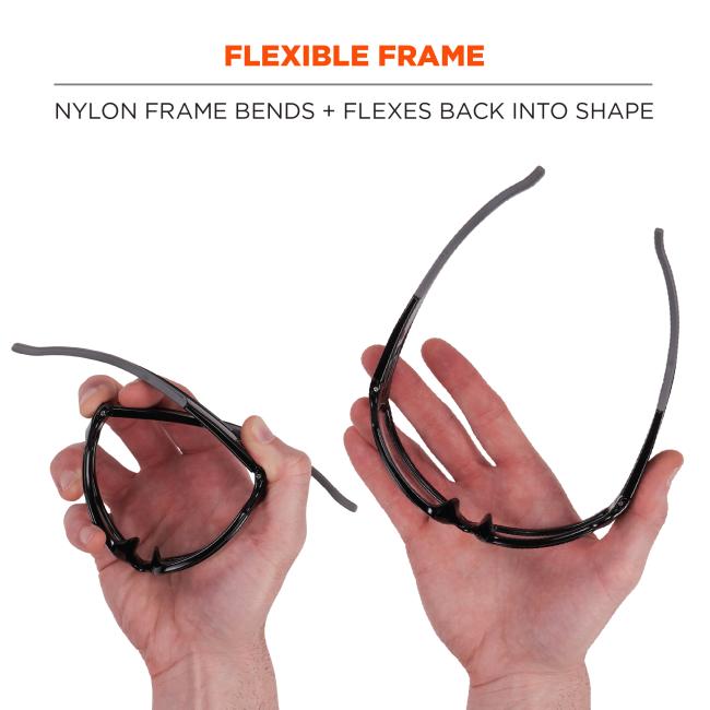 Flexible frame. Nylon frame bends and flexes back into shape