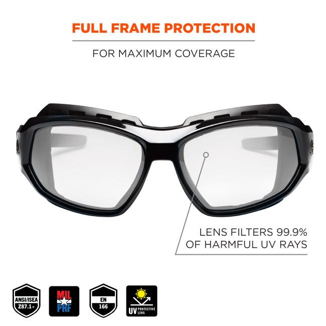 Full frame protection: for maximum coverage. Lens filters 99.9% of harmful UV rays. Lens filters 99.9% of harmful UV rays. ANSI/ISEA z87.1+. EN-166 rated. CSA Z94.3. MIL PRF.