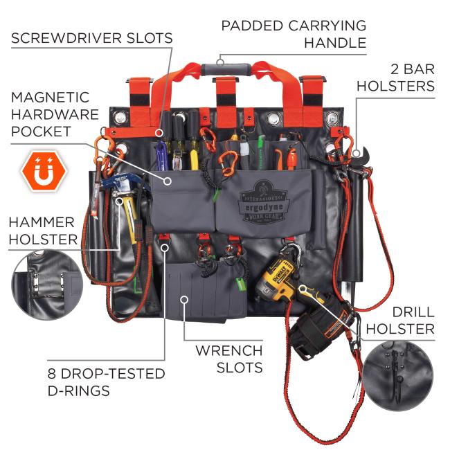 Screwdriver slots. Padded carrying handle. 2 bar holsters. magnetic hardware pocket. Hammer holster. 8 drop-tested d-rings. Wrench slots. Drill holster.