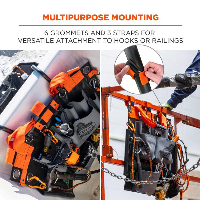 Multipurpose mounting. 6 grommets and 3 straps for versatile attachment to hooks or railings.