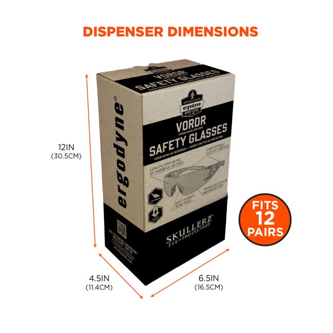 Dispenser dimensions. Length: 4.5 inches (11.4cm), Width: 6.5 inches (16.5 cm), Height: 12 inches (30.5cm). Fits 12 pairs of safety glasses