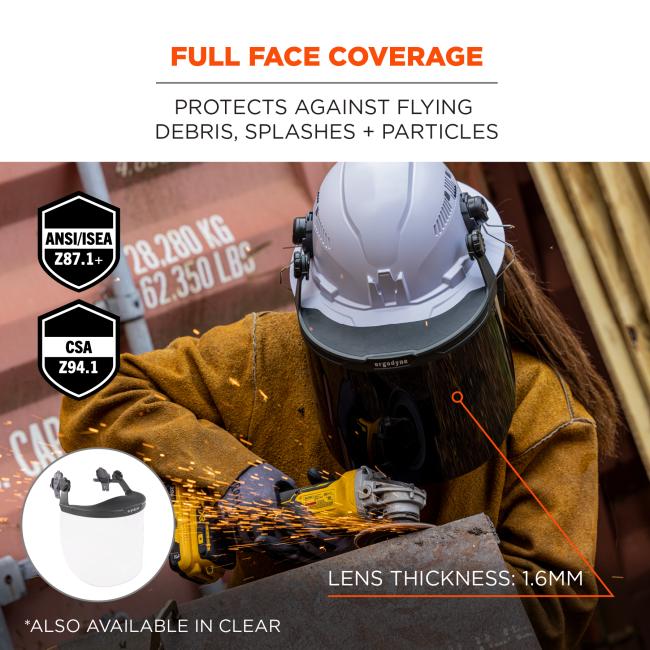 Full face coverage: protects against flying debris, splashes and particles. Lens thickness: 2mm. Also available in clear. ANSI-compliant. CSA compliant. 