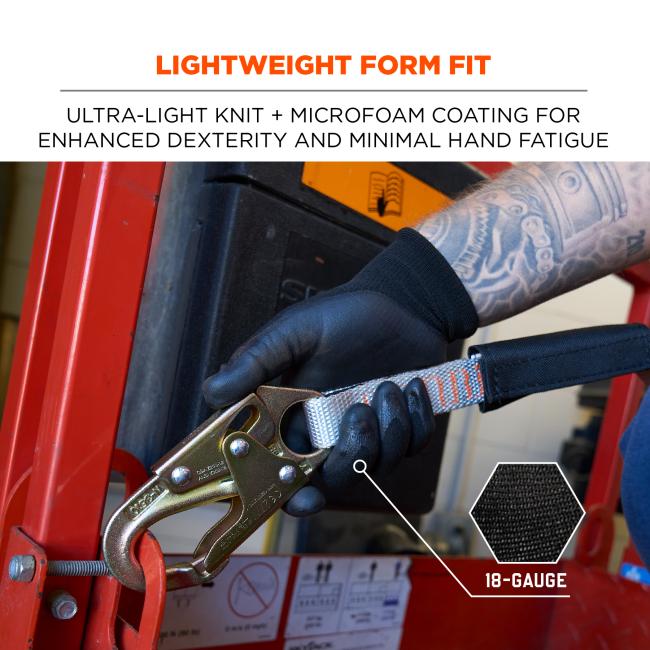 Lightweight form fit: ultra-light 18-gauge knit and microfoam coating for enhanced dexterity and minimal hand fatigue