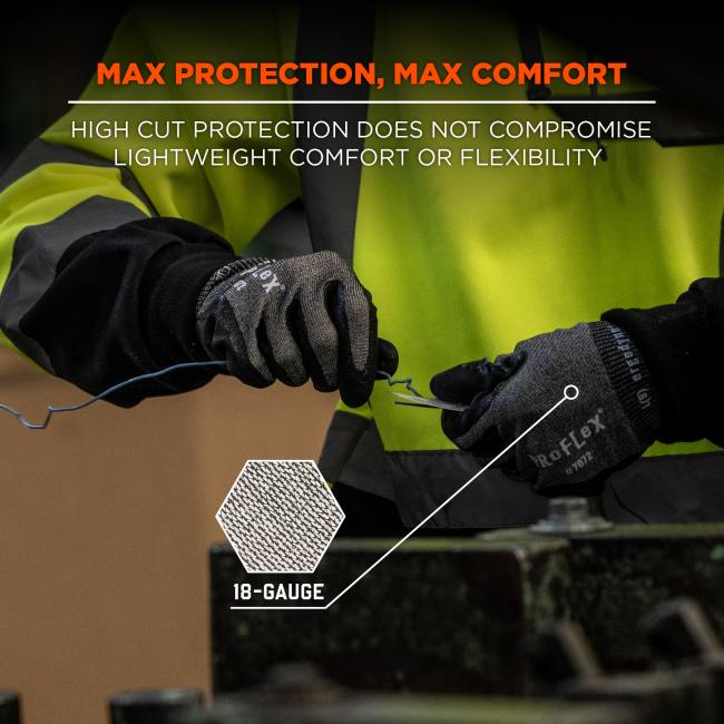 Max protection, max comfort: 18-gauge high cut protection does not compromise lightweight comfort or flexibility