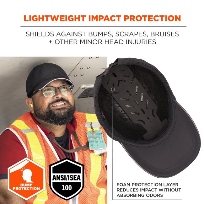 Lightweight impact protection: shields against bumps, scrapes, bruises and other minor head injuries. Foam protection layer reduces impact without absorbing odors