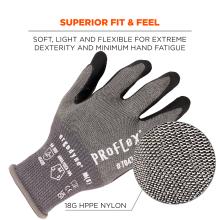 Superior fit and feel: soft, light, and flexible for extreme dexterity and minimum hand fatigue. 18g hppe nylon.