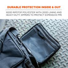 Durable protection inside and out. 600D ripstop polyester with 200D lining and heavy-duty zippers to protect expensive PPE