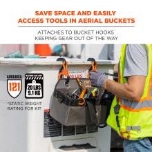 Save space and easily access tools in aerial buckets: attaches to bucket hooks keeping gear out of the way. Meets ANSI/ISEA 121 standard. Maximum weight rating is 20lbs (9.1kg). *Static weight rating for kit. 