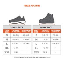 Size guide. Tennis shoe: small fits 6 to 8 men's shoe size and 8 to 10 women's. Medium fits 8.5 to 10 size mens and 10.5 to 12 womens. Large fits 10.5 to 12 mens and 12.5 to 14 womens. Extra large first 12.5 to 15 mens shoe. Work boot: small fits 5 to 7 mens boot and 7 to 9 womens boot. Medium fits 7.5 to 9 mens boot and 9.5 to 11 womens. Large fits 9.5 to 11 mens boot and 11.5 to 13 womens boot. Extra large fits 11.5 to 14 mens boot