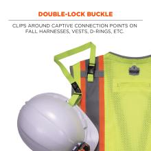 Double-lock buckle: clips around captive connection points on fall harnesses, vests, d-rings, etc. Image shows hard hat attached to vest with lanyard. 