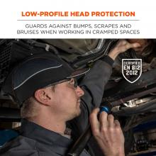 Low-profile head protection: guards against bump, scrapes and bruises when working in cramped spaces. Icon says “CERTIFIED EN 812 2012”
