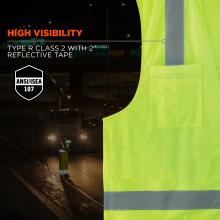 High visibility: type r class 2 with 2” reflective tape. Meets ANSI/ISEA 107 standards.