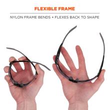 Flexible frame: nylon frame bends and flexes back to shape