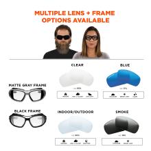 Multiple lens and frame options available: frames come in black or matte gray color. Lenses: clear: 95% VLT worn indoors, hazy/cloudy or low light conditions. Blue: 17% VLT worn outdoors, bright light or glare conditions. Indoor/outdoor: 50% VLT worn indoors, hazy/cloudy or nighttime conditions. Smoke: 16% VLT worn outdoors or in bright light conditions