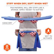 Stiff when dry, soft when wet. PVA material will dry stiff like a sponge, simply rewet to soften. Hang dry and machine washable
