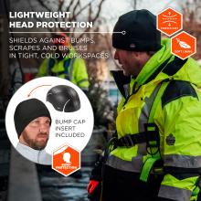 Lightweight Head Protection: Provides protection against bumps, scrapes, and bruises in tight, cold workspaces. The stretch-knit hat has a soft lining and includes a bump cap insert for added protection.