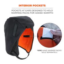 Interior Pockets: Pockets at the ears are designed to hold warming packs for added warmth. Note: 6990 Hand Warmer Packs are sold separately.