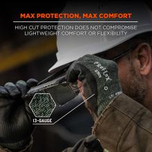 Max protection, max comfort: high cut protection does not compromise 13-gauge lightweight comfort or flexibility